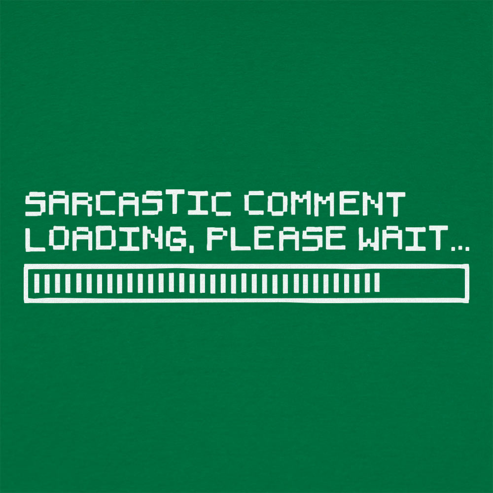 Sarcastic Comment Loading