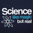 Science Like Magic But Real