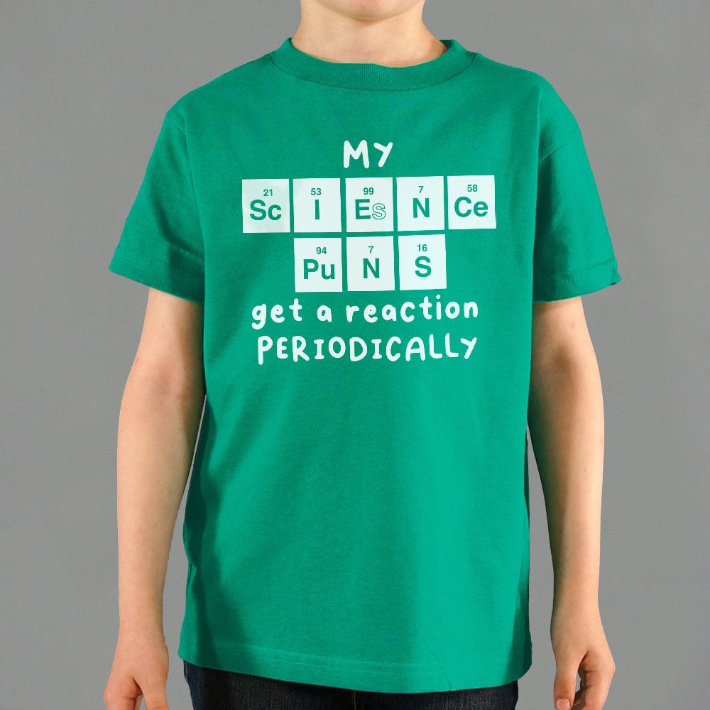 My Science Puns Get a Reaction Periodically