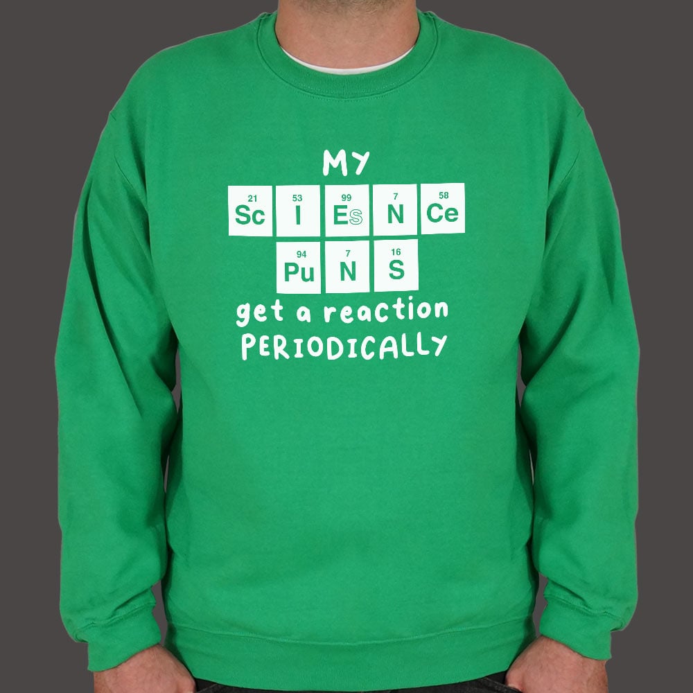 My Science Puns Get a Reaction Periodically