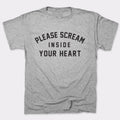 Please Scream Inside Your Heart