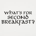 What's for Second Breakfast