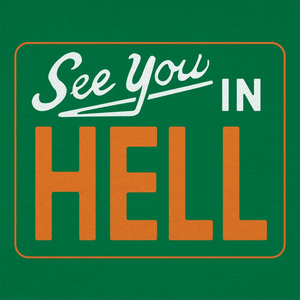 See You in Hell Retro Sign Design