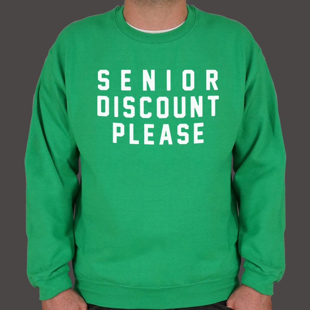 Senior Discount Please Funny Old Age Quote
