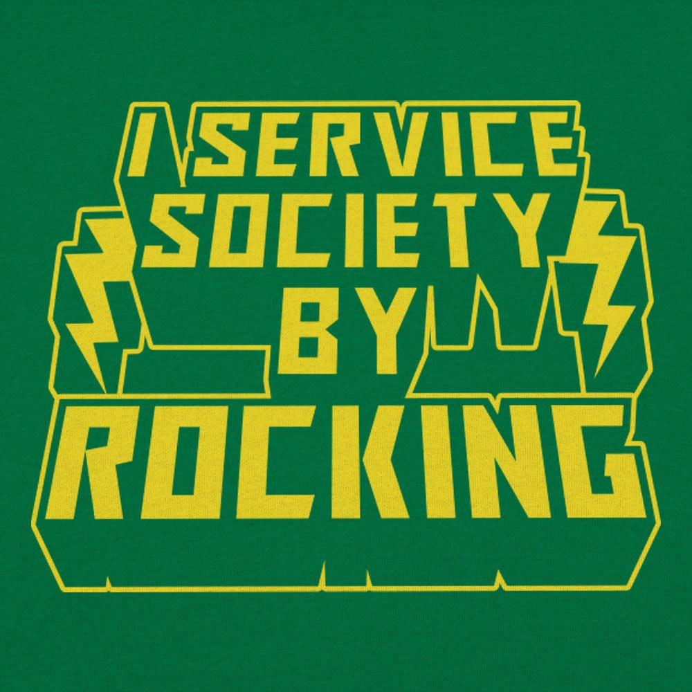 I Service Society By Rocking