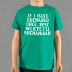Shenan Again St. Patrick's Day Shenanigans Pun