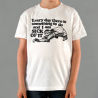 Sick of It Sloth Tired of Everyday Tasks