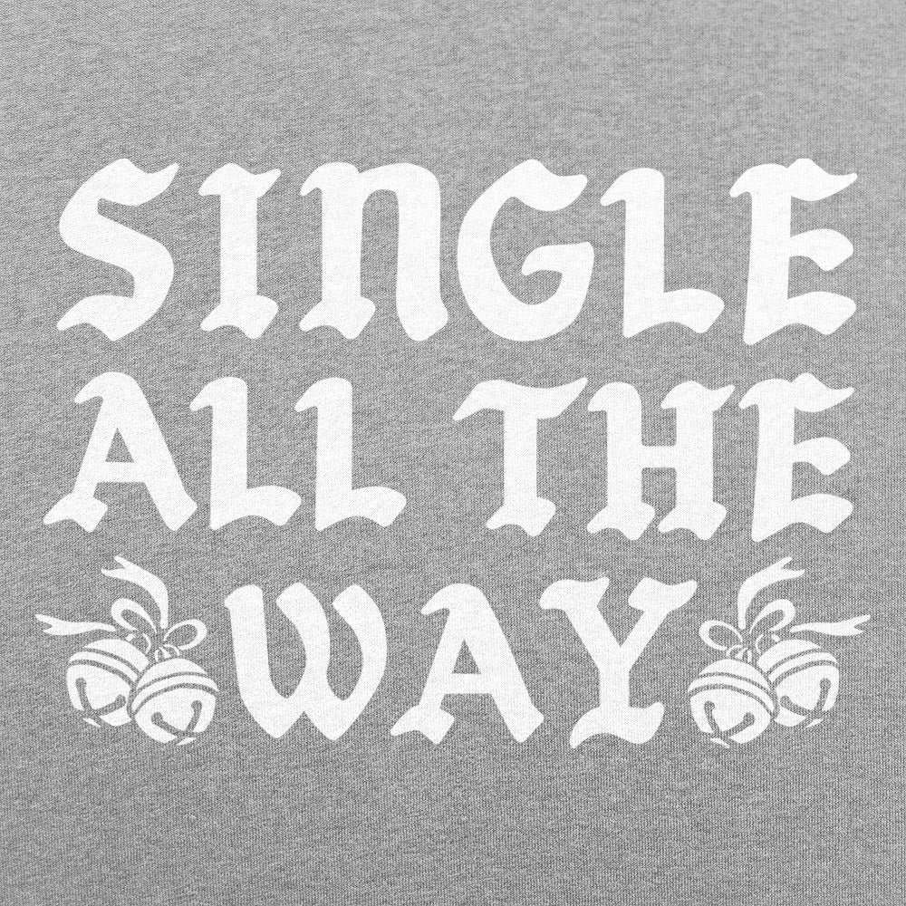 Single All The Way Christmas Jingle Bells Joke