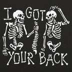I Got Your Back Skeleton Spine Pun
