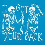 I Got Your Back Skeleton Spine Pun