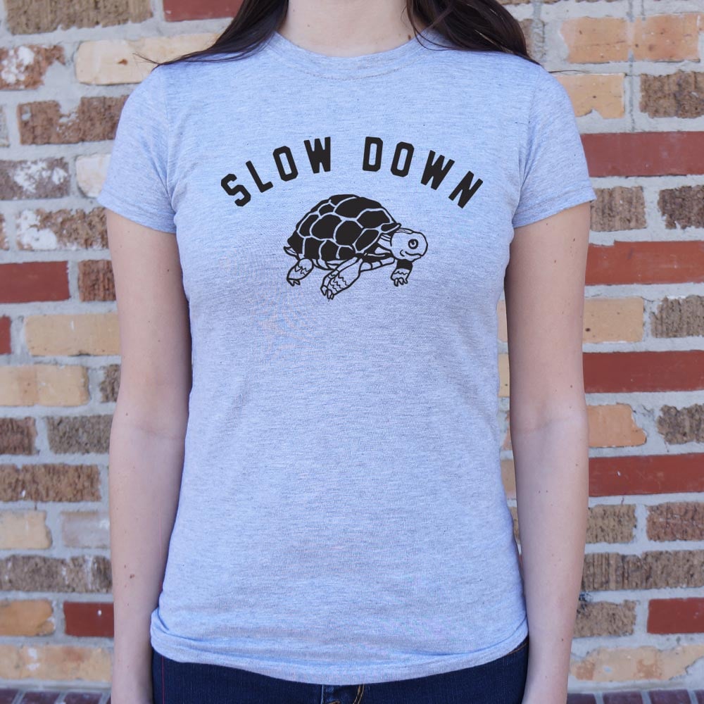 Slow Down Turtle