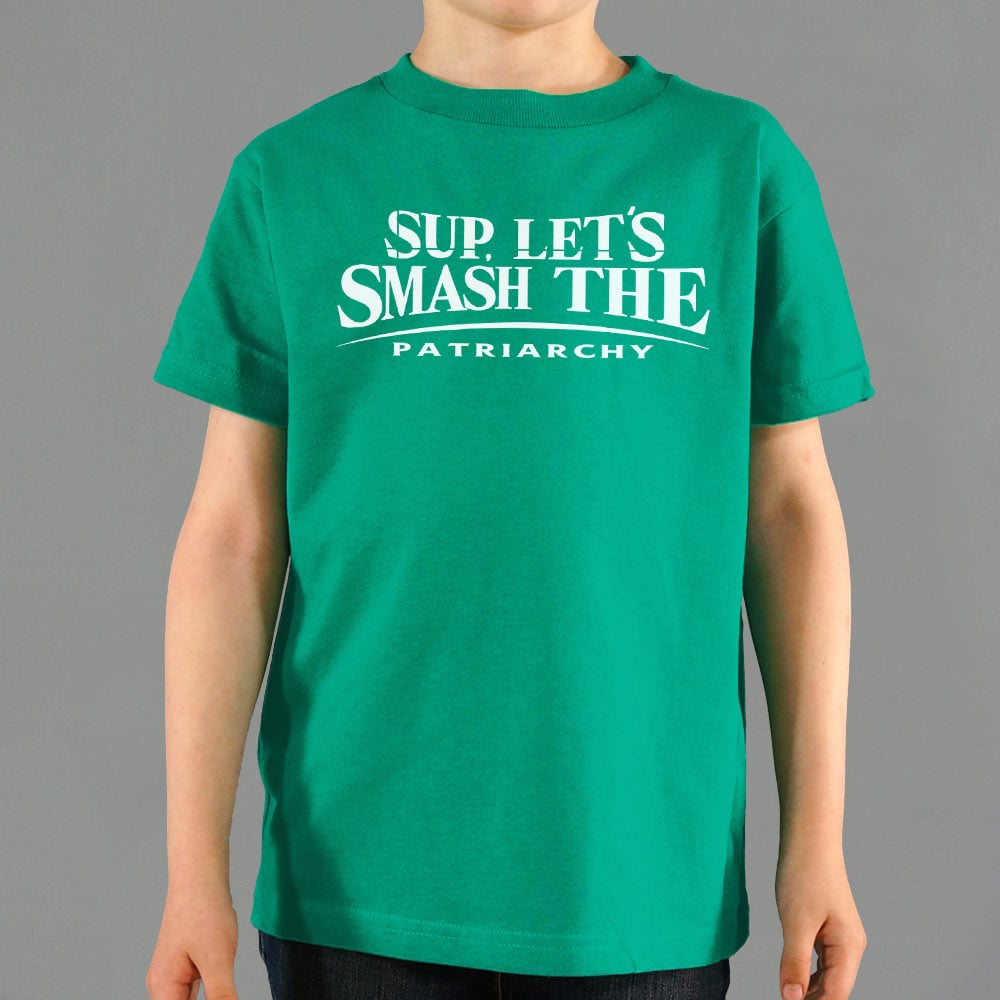 Let's Smash The Patriarchy