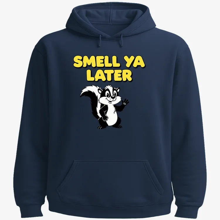 Smell Ya Later Skunk