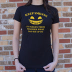 Keep Smiling Creepy Grinning Face
