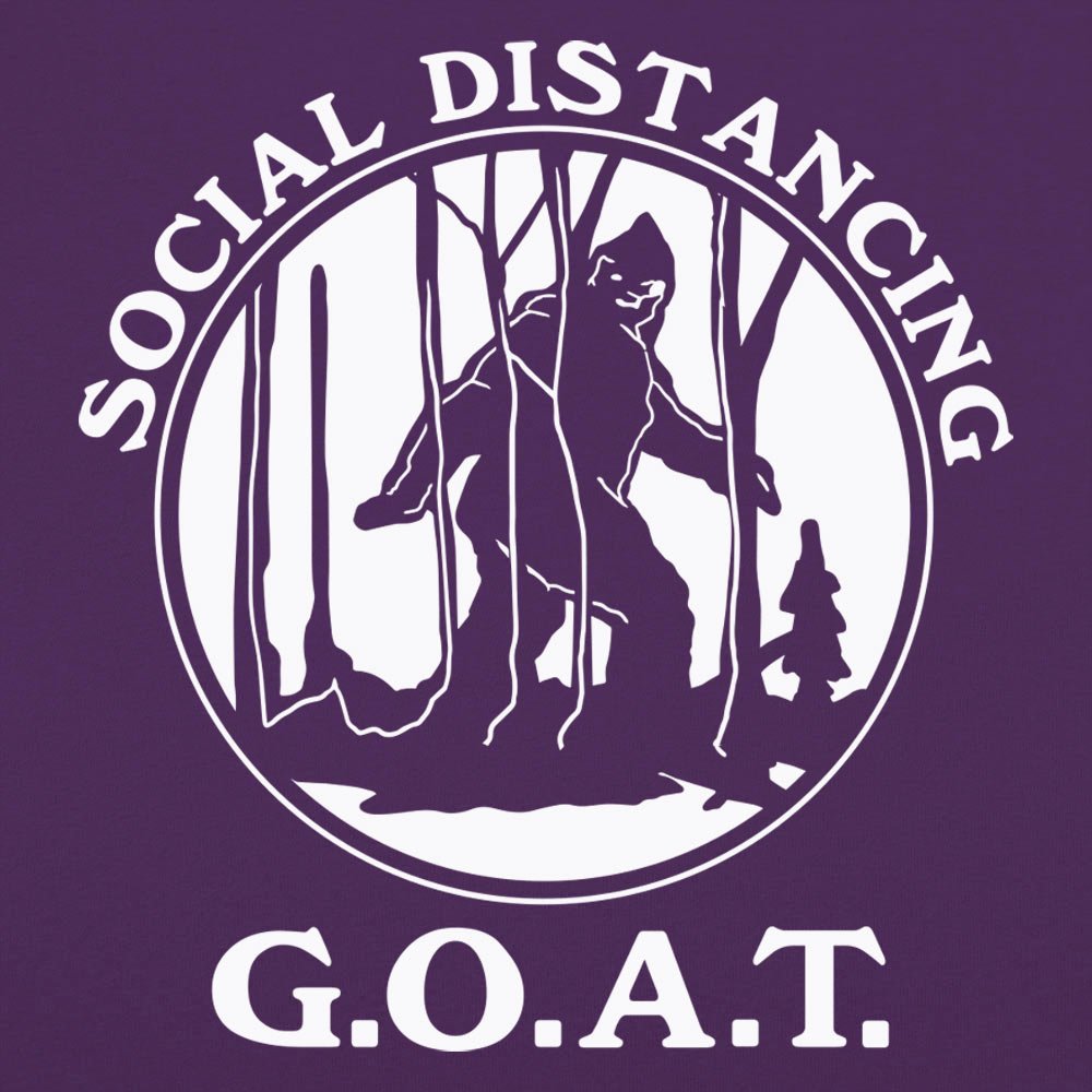 Social Distancing G.O.A.T. Bigfoot in the Woods