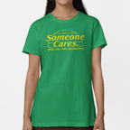 Someone Cares. Not Me But Someone