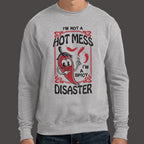 I'm Not a Hot Mess I'm a Spicy Disaster Chili Pepper