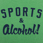 Sports And Alcohol!