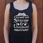 I Myself Am Strange and Unusual Gothic Skull Quote