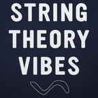 String Theory Vibes Physics Wave Design