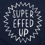 Super Effed Up Starburst Design