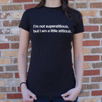 I'm Not Superstitious. But I Am a Little Stitious