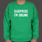 Surprise I'm Drunk Drinking Quote