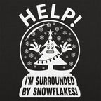 Help I'm Surrounded By Snowflakes