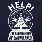 Help I'm Surrounded By Snowflakes