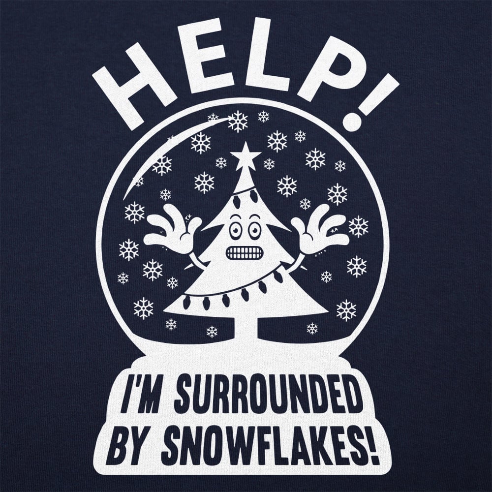 Help I'm Surrounded By Snowflakes