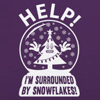 Help I'm Surrounded By Snowflakes