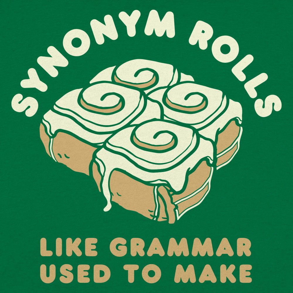 Synonym Rolls Frosted Cinnamon Rolls Grammar Pun
