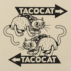 TacoCat Either Way Cat Taco Palindrome
