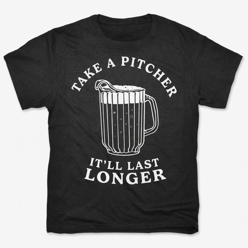 Take A Pitcher of Beer. It'll Last Longer