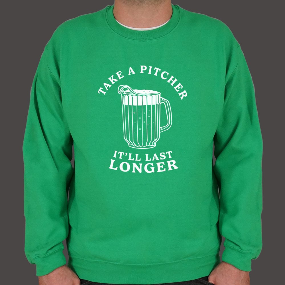 Take A Pitcher of Beer. It'll Last Longer
