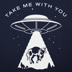 Take Me With You UFO Cow Abduction