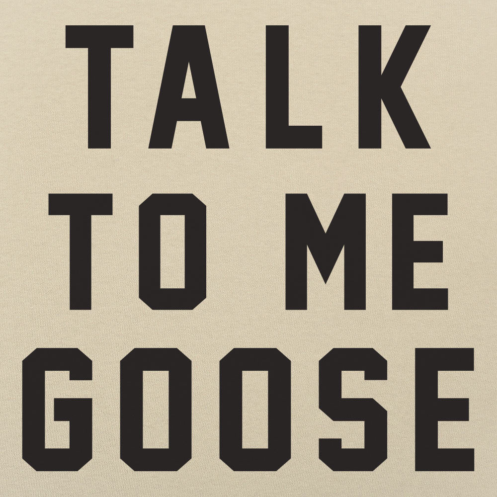 Talk To Me Goose Fighter Pilot Cockpit Quote