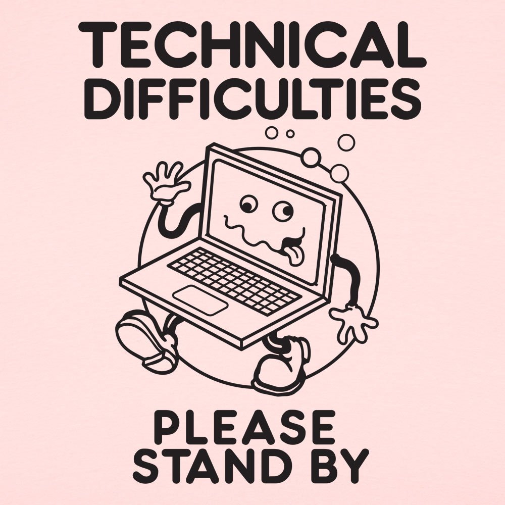 Technical Difficulties Please Stand By Cartoon