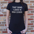 That Band I Loved in High School