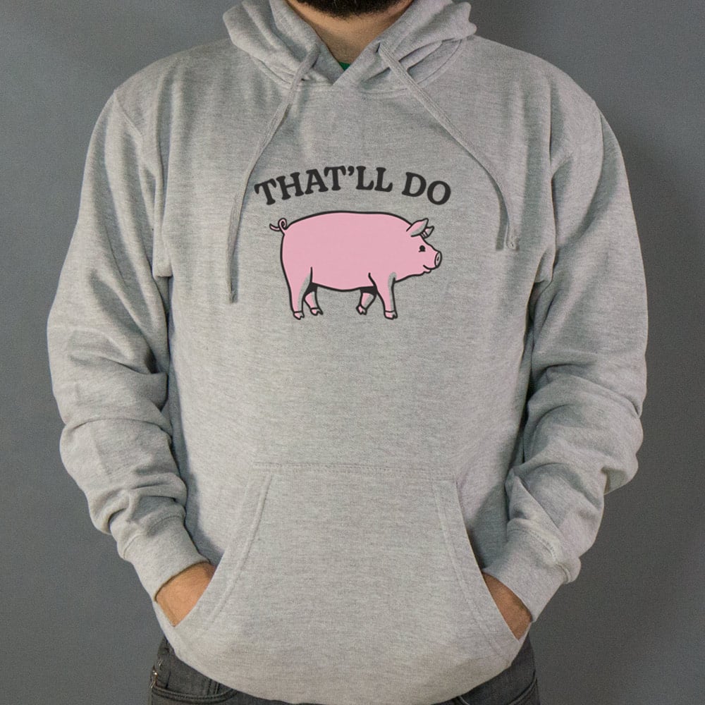That'll Do Pig Graphic