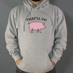 That'll Do Pig Graphic