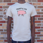 That'll Do Pig Graphic