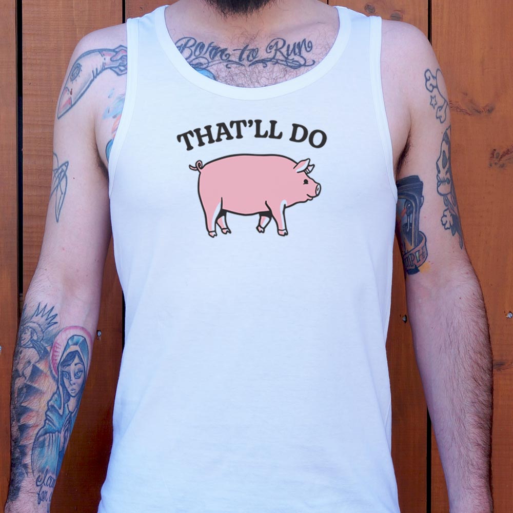 That'll Do Pig Graphic