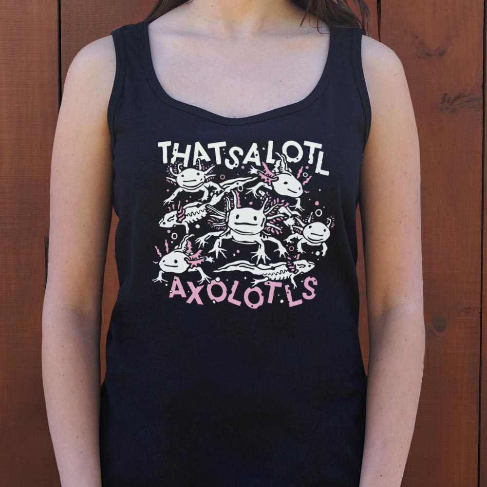 Thatsalotl Axolotls Cute Salamander Pun