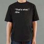 That's What She Said Quote