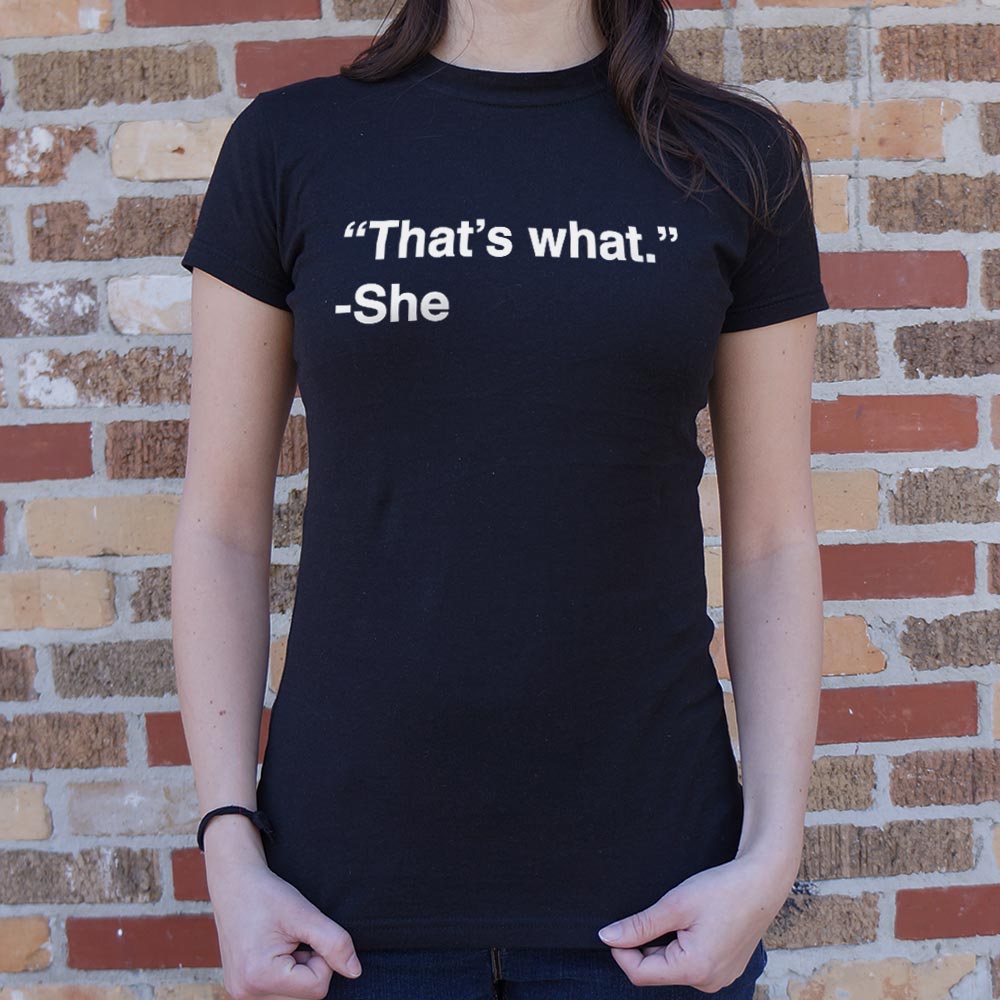 That's What She Said Quote