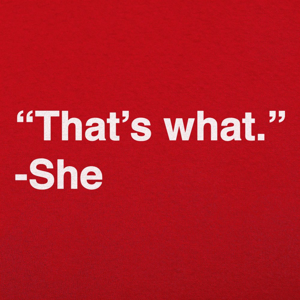 That's What She Said Quote
