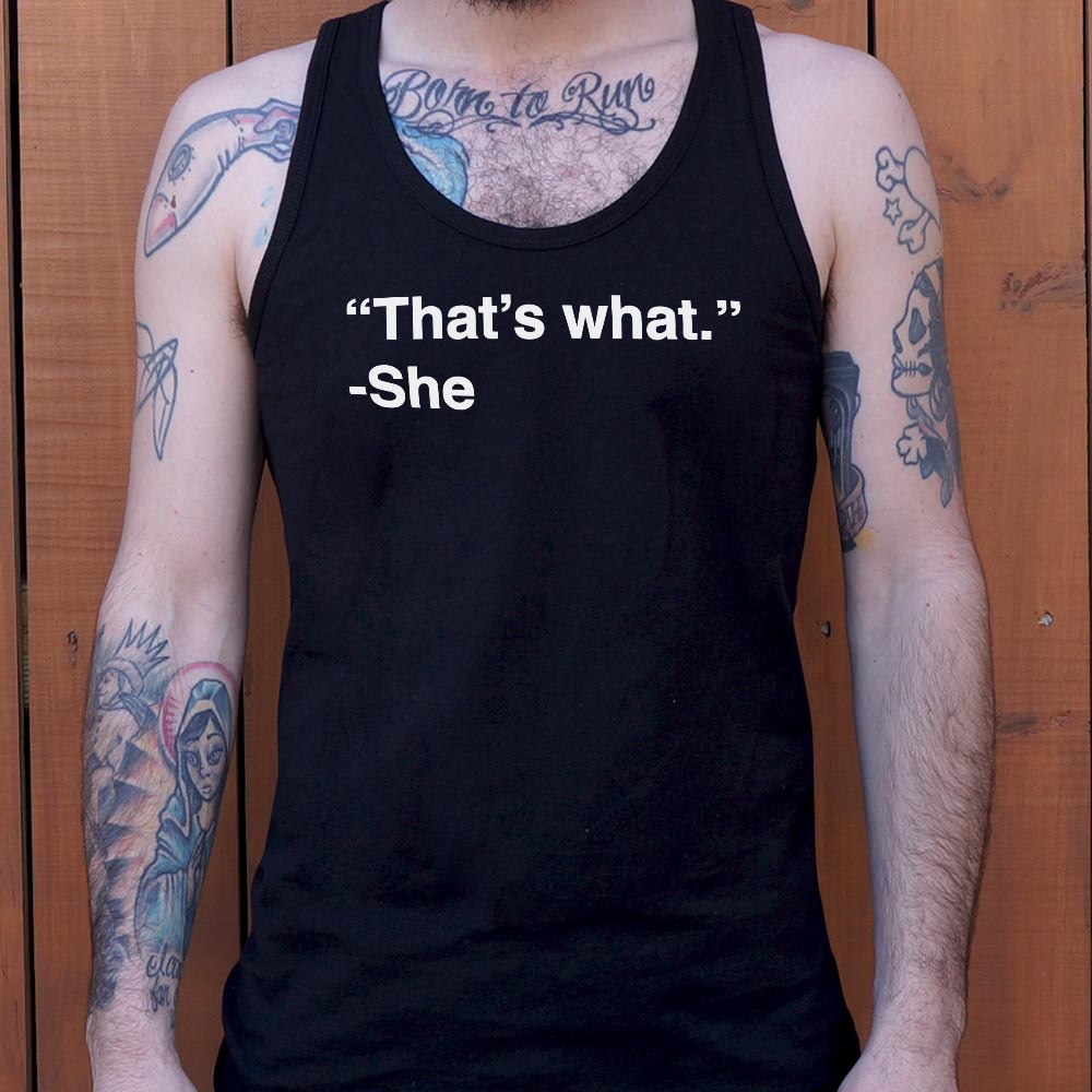That's What She Said Quote