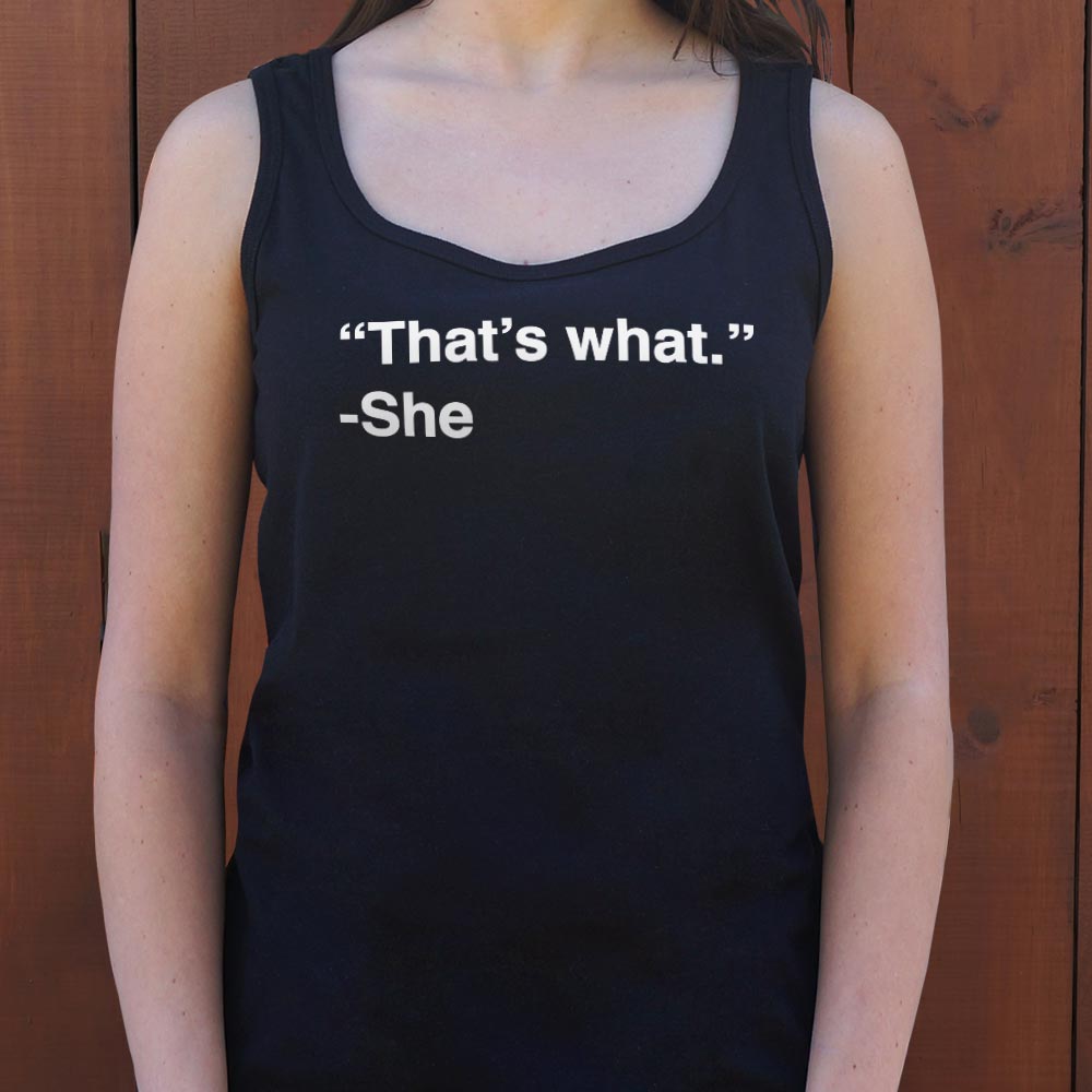 That's What She Said Quote