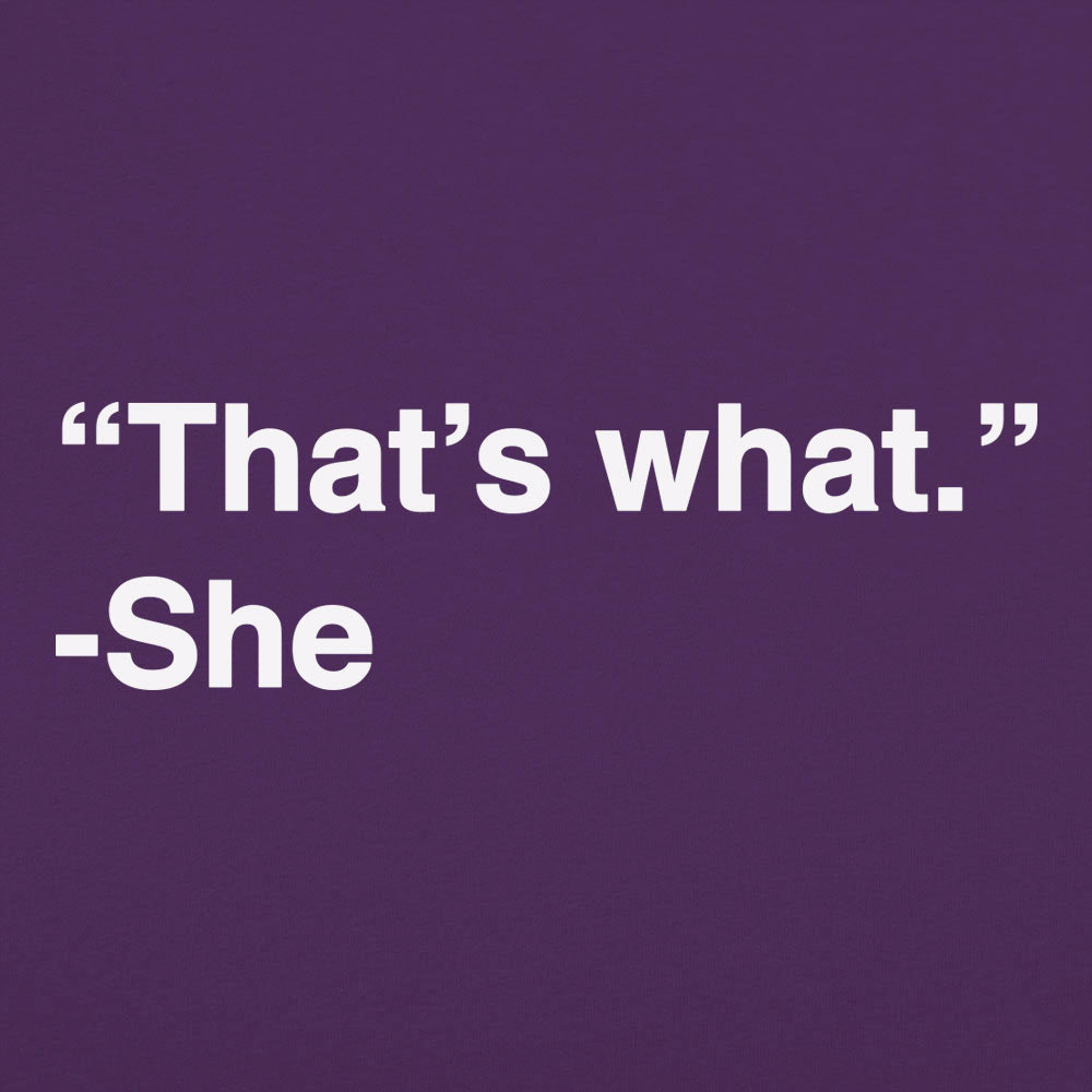 That's What She Said Quote